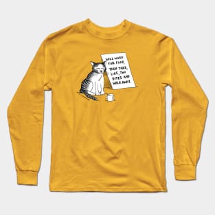 Cat Will Work For Food Long Sleeve T-Shirt